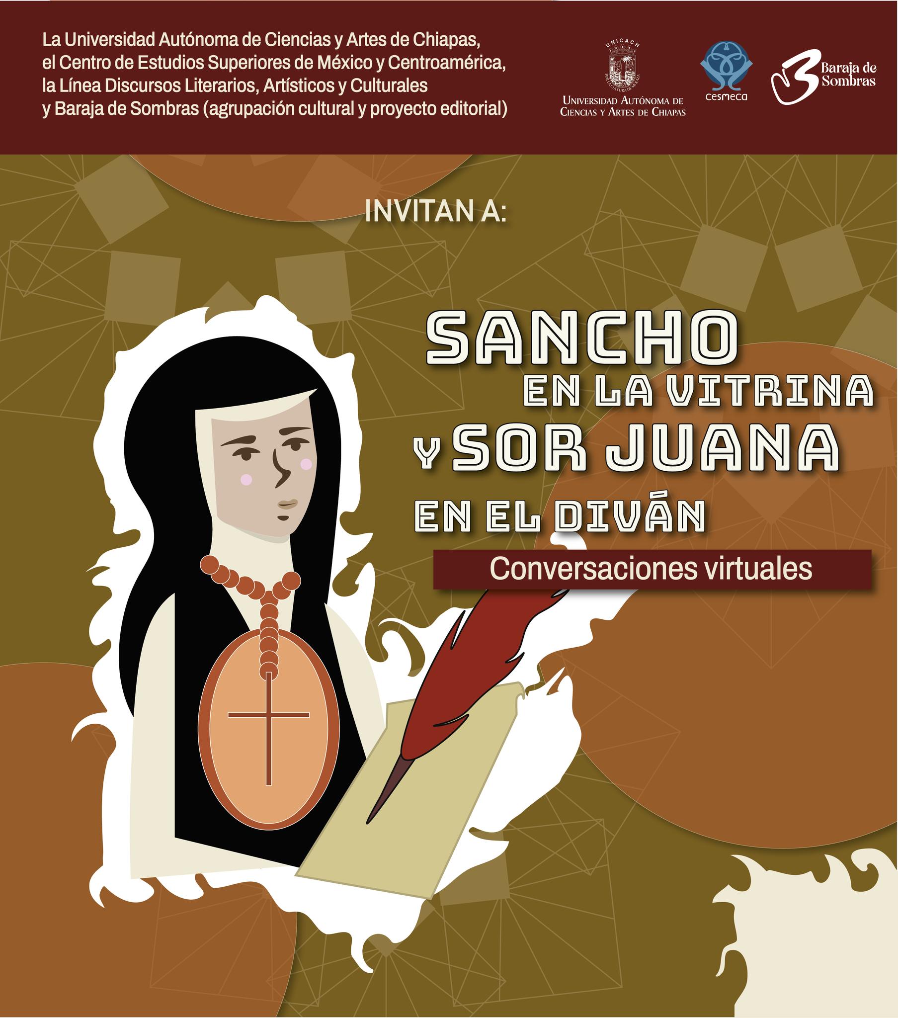 ancho en la vitrina y Sor Juana en el diván: conversaciones virtuales